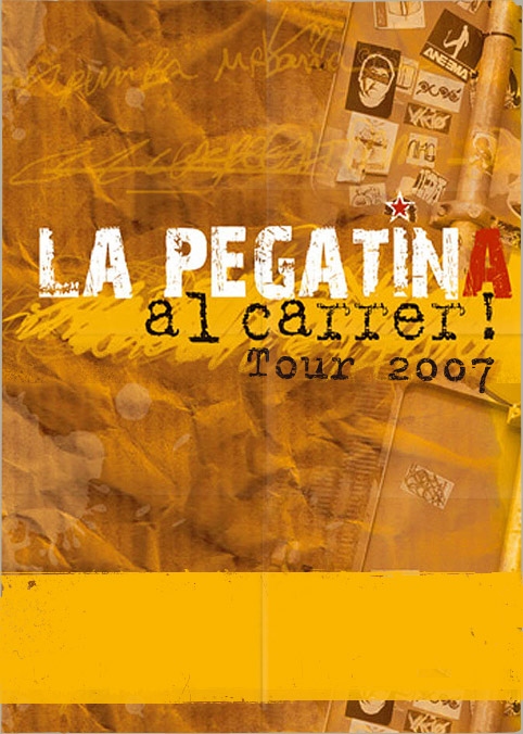 Al Carrer! TOUR 2007